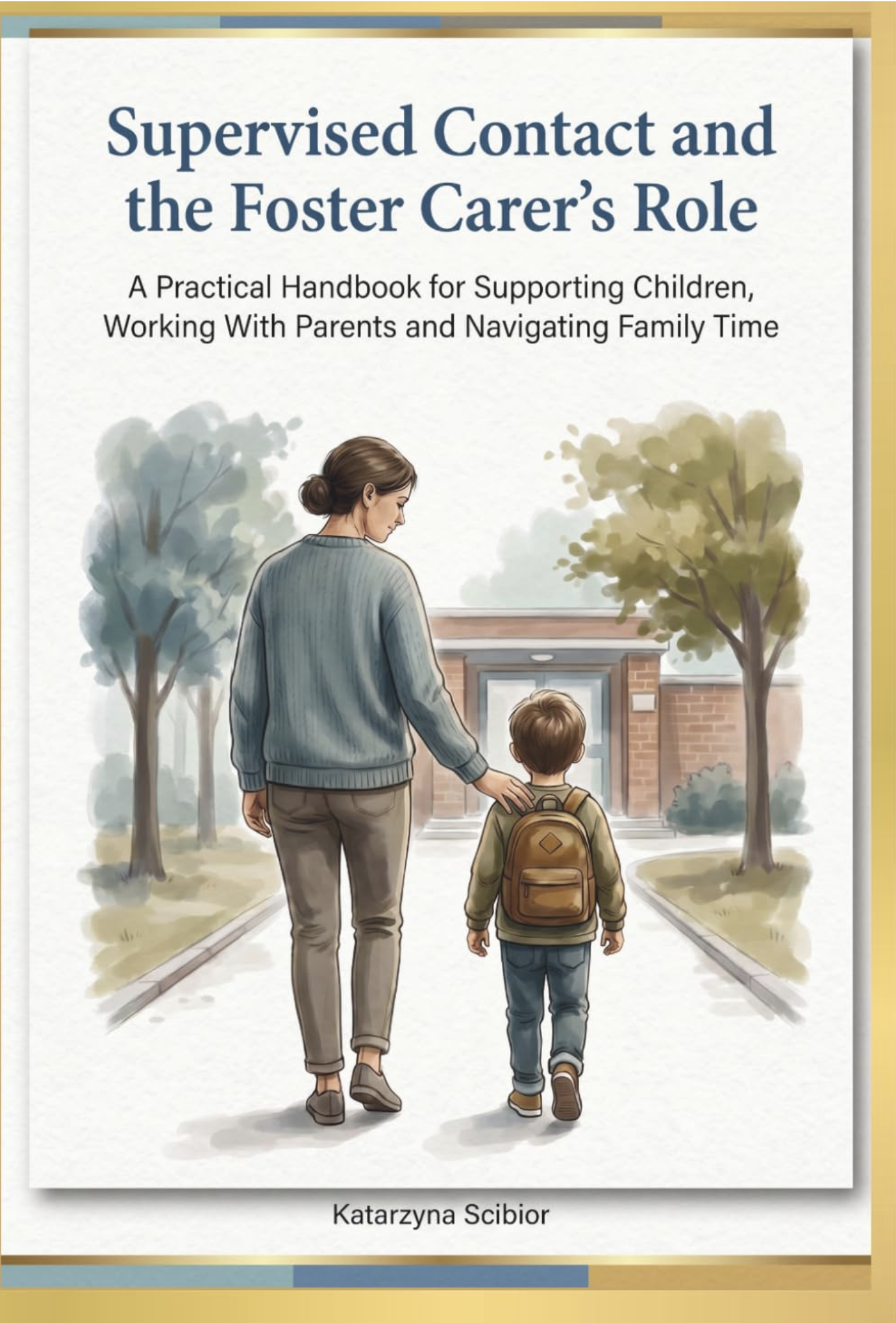 Supervised Contact and the Foster Carer's Role